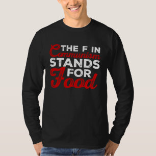 Camiseta la f del comunismo es de comida Sarcástico 1