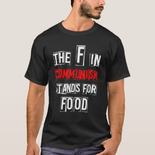 Camiseta La F en el comunismo significa "mujeres de moda al
