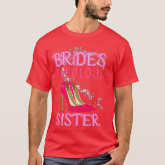 Camiseta La fabulosa hermana de la novia con regalo de Boda