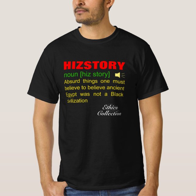 Camiseta La falsificación de la historia africana (Anverso)