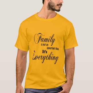 Camiseta La familia es todo