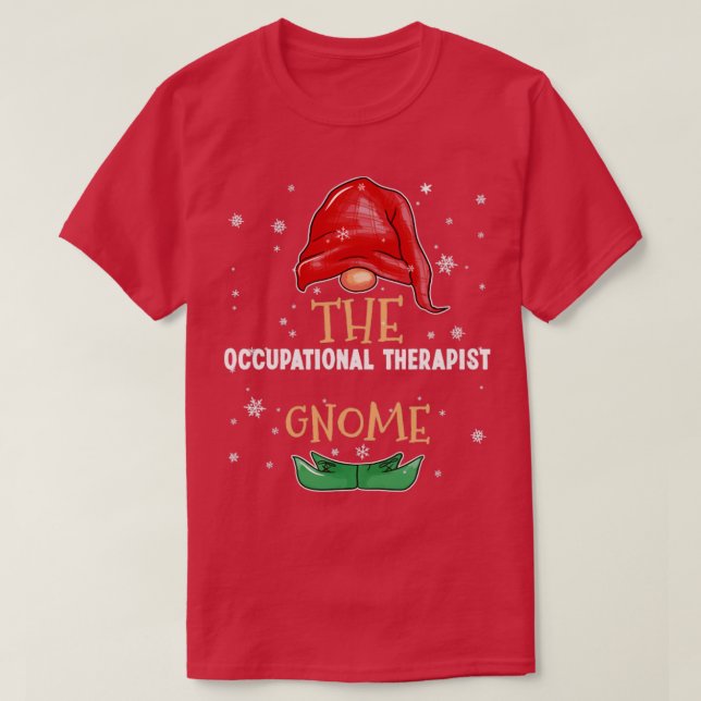 Camiseta La familia Gnome del terapeuta ocupacional C (Diseño del anverso)