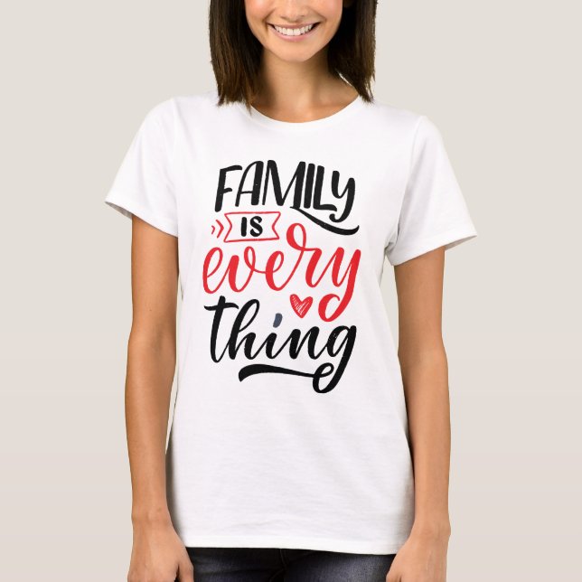 Camiseta la familia lo es todo (Anverso)