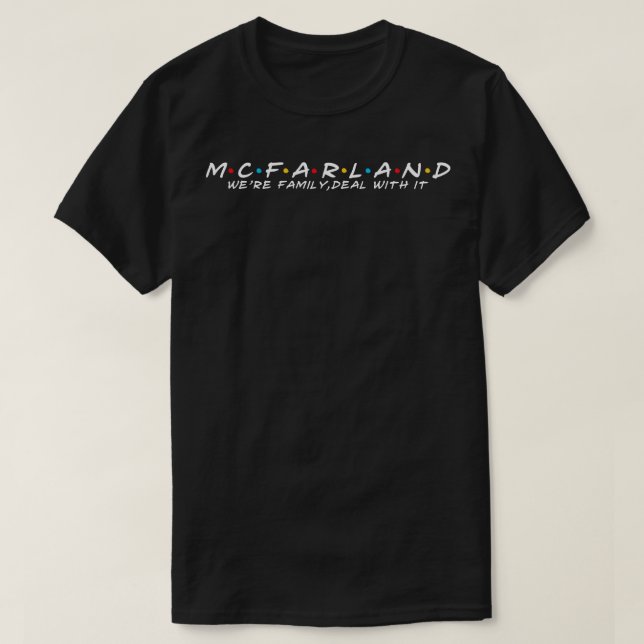 Camiseta La familia Mcfarland Mcfarland Apellido Mcfarland  (Diseño del anverso)