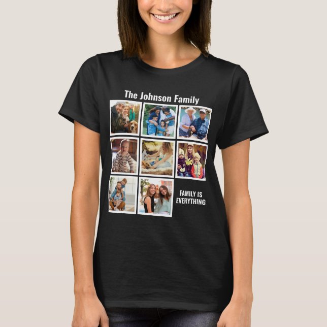 Camiseta La familia personalizada es todo Collage de fotos (Anverso)