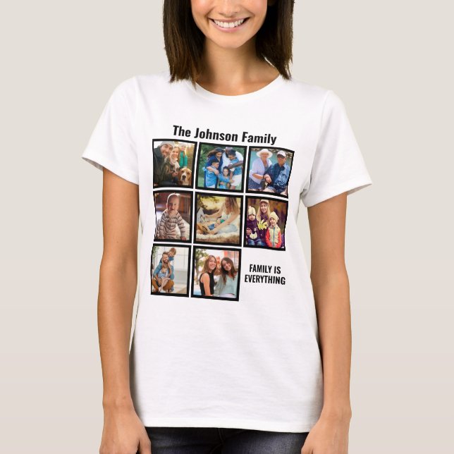 Camiseta La familia personalizada es todo Collage de fotos (Anverso)