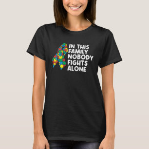 Camiseta La familia que nadie lucha sola contra la concienc