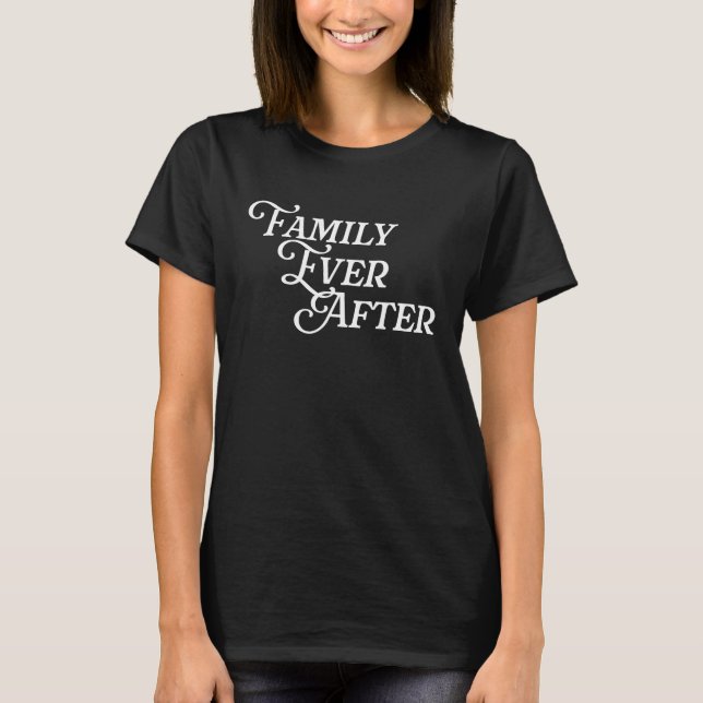 Camiseta La familia siempre después de adoptar la adopción, (Anverso)