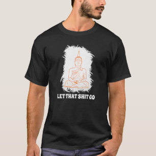 Camiseta La fascinación del monje budista deja que la preoc