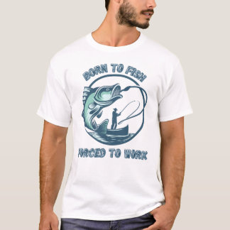 Camiseta La fascinante pescadería "Nacida para pescar, forz