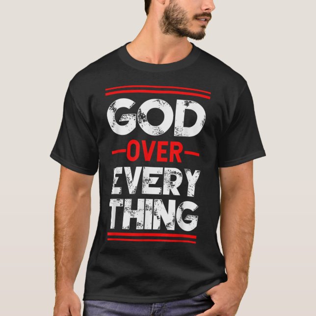 Camiseta La fe cristiana en Dios sobre todo (Anverso)