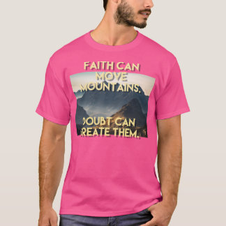 Camiseta La fe cristiana mueve montañas diseño gráfico Ba
