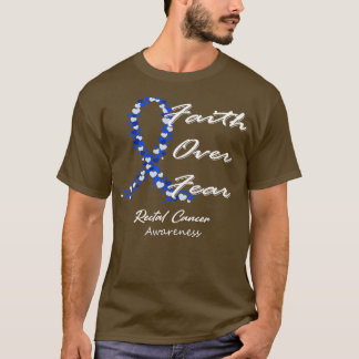 Camiseta La Fe De La Conciencia Sobre El Cáncer Rectal Por
