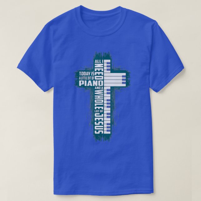 Camiseta La Fe De La Música, Dios, Todo Lo Que Necesito Hoy (Diseño del anverso)