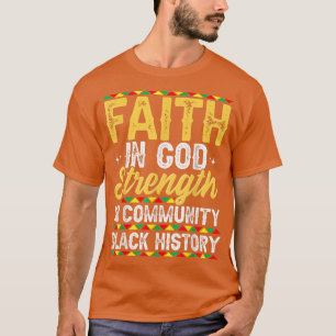Camiseta La Fe En La Fortaleza De Dios En La Historia Negra