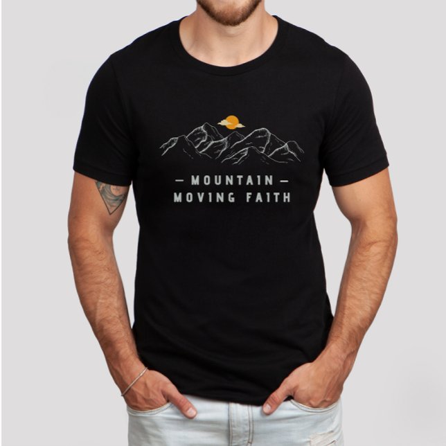 Camiseta La fe en la montaña se mueve verso de la biblia cr (Subido por el creador)