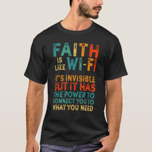 Camiseta La fe es como el Dios Religioso Wifi