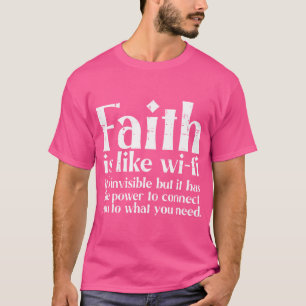 Camiseta La Fe Es Como La Wifi Dios Jesús Cristiano Religio