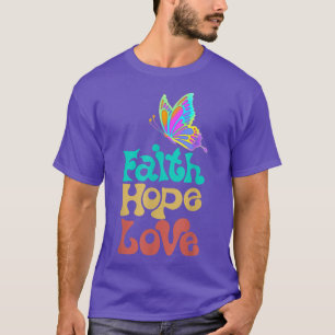 Camiseta la fe esperanza ama la fe cristiana mariposa de la