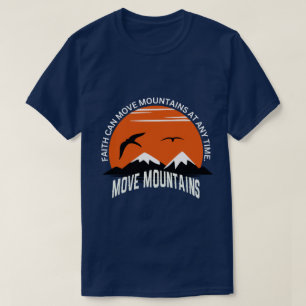 Camiseta La fe mueve montañas – Edición Serenidad del Atard