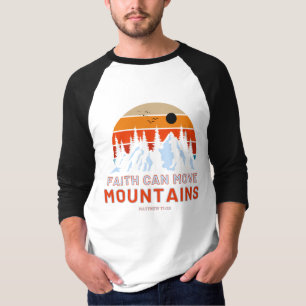 Camiseta La fe puede mover las montañas La Biblia de los ho