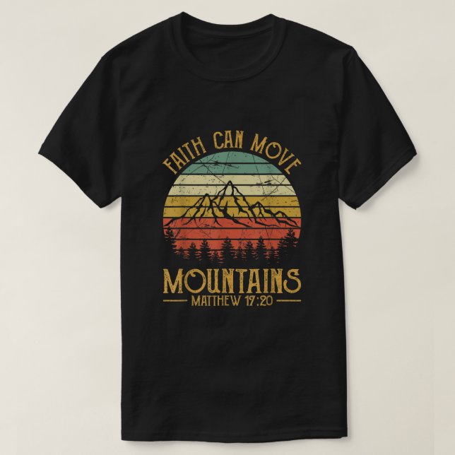 Camiseta La fe puede mover montañas (Diseño del anverso)