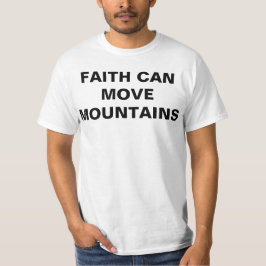 Camiseta La fe puede mover montañas