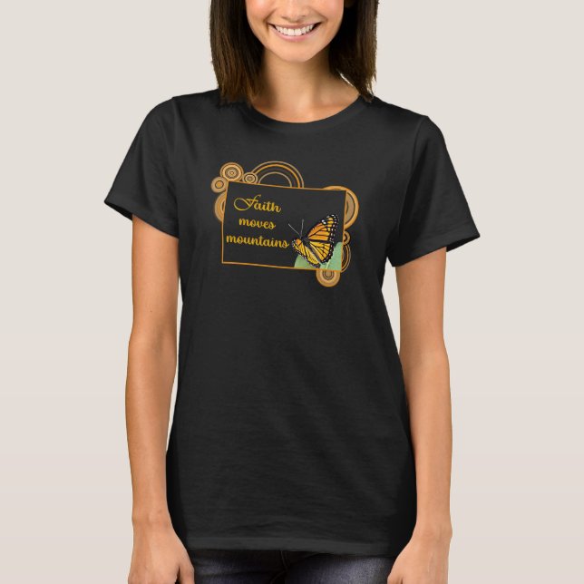 Camiseta La fe puede mover montañas (Anverso)