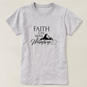 Camiseta La fe puede mover montañas