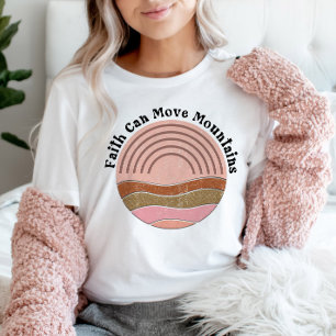 Camiseta La fe puede mover montañas Cita cristiana