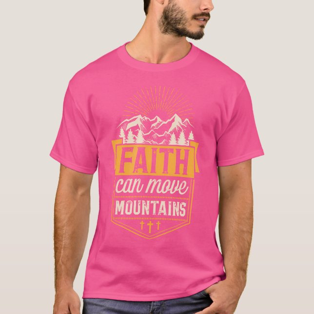 Camiseta La Fe Puede Mover Montañas Cute Biblia Verse Campi (Anverso)