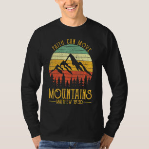 Camiseta La fe puede mover montañas hombres cristianos niña
