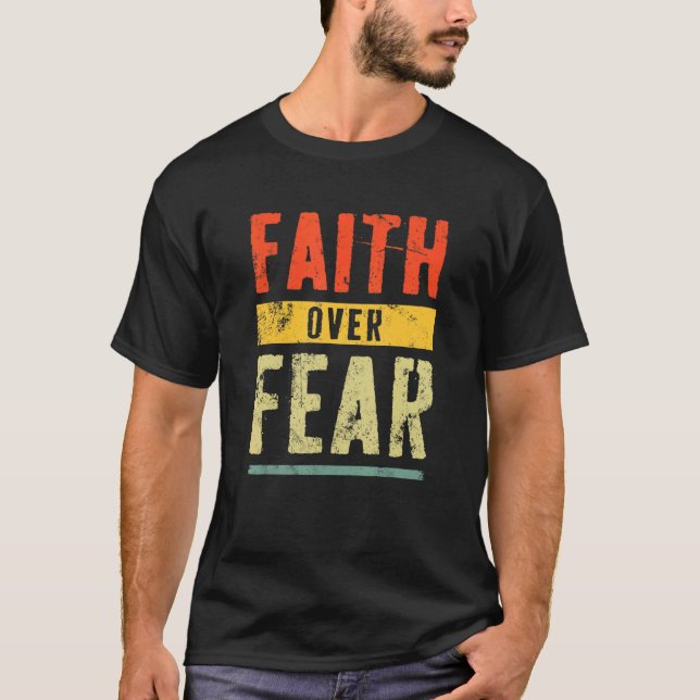Camiseta La fe retro por el miedo a los cristianos (Anverso)