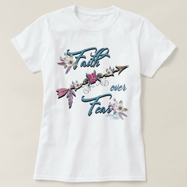 Camiseta La fe sobre el miedo (Diseño del anverso)