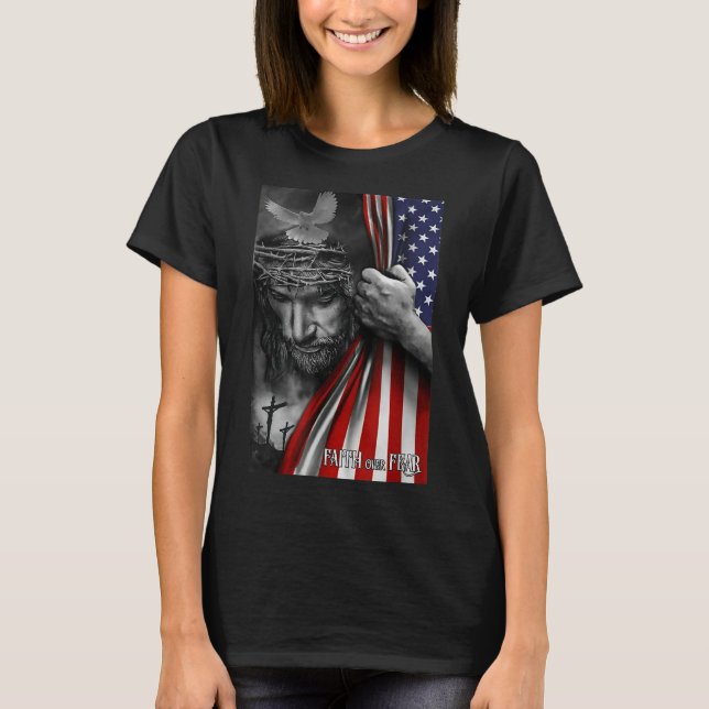 Camiseta La fe sobre el miedo, Jesús Patriota de la Bandera (Anverso)