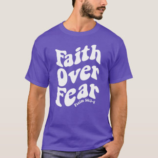 Camiseta La fe sobre el miedo, las escrituras Inspiradoras