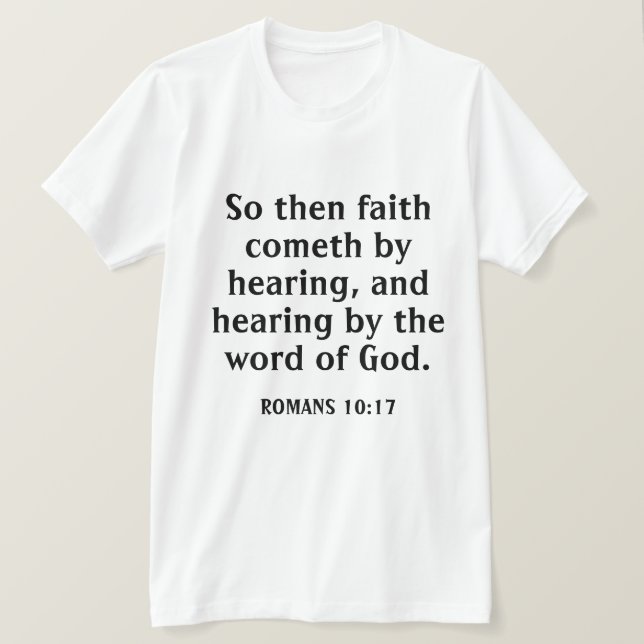 Camiseta La Fe Viene Oyendo La Biblia Verse Blanco (Anverso del diseño)