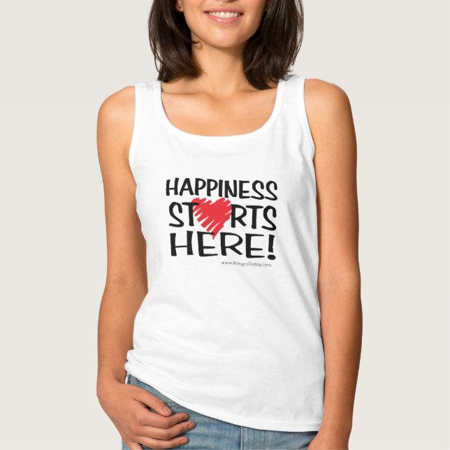 Camiseta ¡La Felicidad Comienza Aquí! (Anverso)