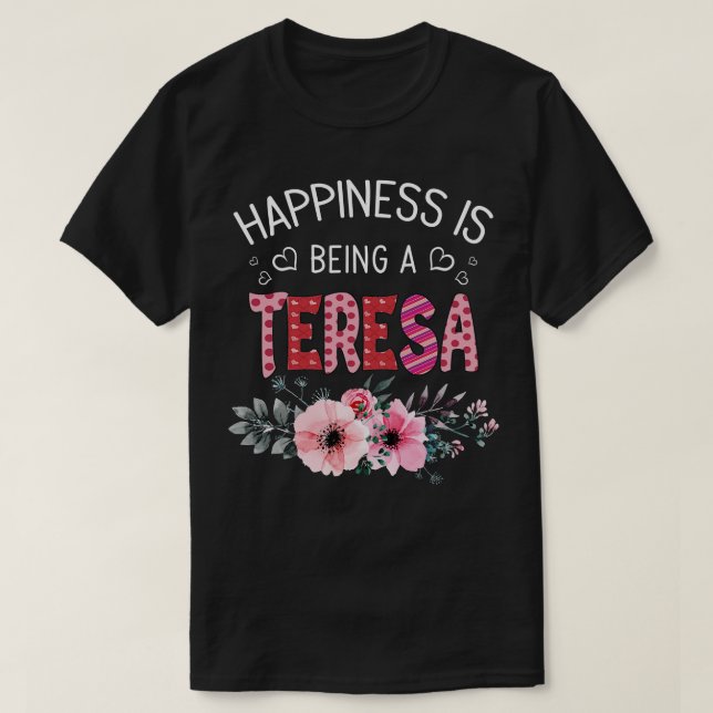 Camiseta La Felicidad De Las Flores Vintales Está Siendo Un (Diseño del anverso)