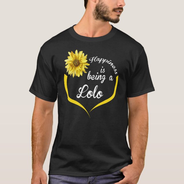 Camiseta La Felicidad De Lolo Es Ser Un Lolo (Anverso)