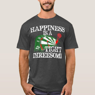 Camiseta La Felicidad De Los Jugadores De Dardos Es Un Trem