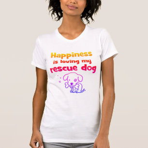 Camiseta La felicidad es amar a mi perro de rescate