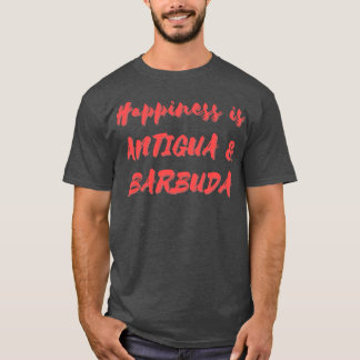 Camiseta La felicidad es Antigua Barbuda
