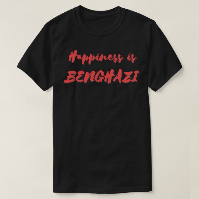 Camiseta La felicidad es Benghazi (Diseño del anverso)
