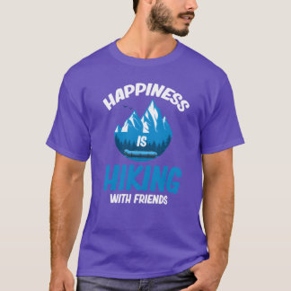 Camiseta La felicidad es caminar con amigos excursionismo a