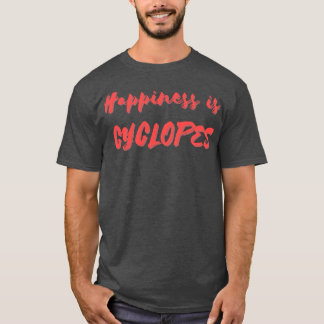 Camiseta La felicidad es Cíclopes