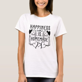 Camiseta La Felicidad Es Diseño De Citas Rústicas Caseras