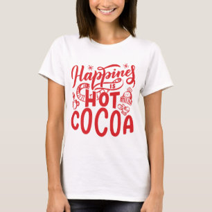 Camiseta La felicidad es el cacao caliente