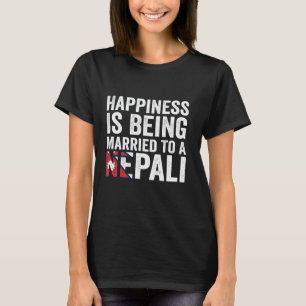 Camiseta La Felicidad Es Estar Casado Con Una Esposa Nepale