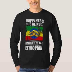 Camiseta La felicidad es estar casado con una etíope Etiopí